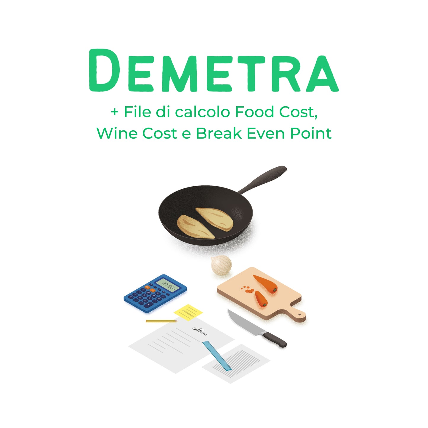 Demetra + File di calcolo Food Cost, Wine Cost e Break Even Point